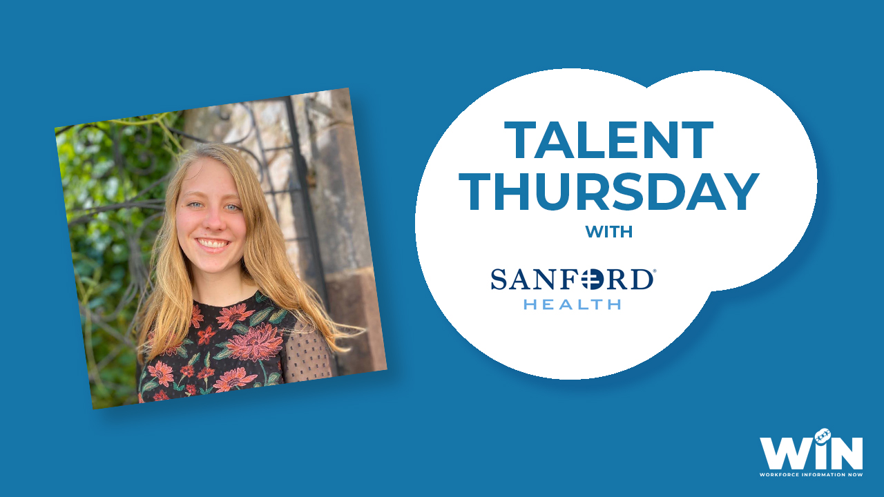 Talent Thursday with Sanford Health Emily Uthe Headshot WIN Workforce Information Now logo